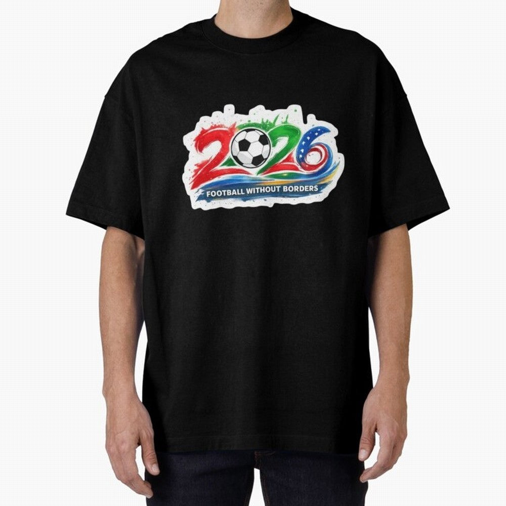 Football Without Borders 2026 Artistic Logo Oversized T-Shirt Support Iconic Players in FIFA World Cup 2026 Spirit, Centered on France and Portugal, Messi and Cristiano Ronaldo, Global Supporter Spirit, Legendary Goals, National Colors and