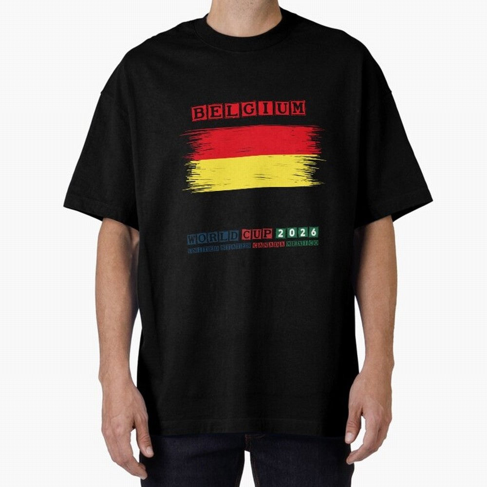 BELGIUM WORLD CUP 2026 Oversized T-Shirt Honor the Football Icons of the FIFA World Cup 2026 USA Canada Mexico Journey through CR7 Highlights, Portugal, Spain and Germany Pride, Football Festival Excitement, Trophy Ambitions, Country Rivalries and