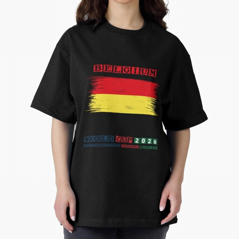 BELGIUM WORLD CUP 2026 Oversized T-Shirt Honor the Football Icons of the FIFA World Cup 2026 USA Canada Mexico Journey through CR7 Highlights, Portugal, Spain and Germany Pride, Football Festival Excitement, Trophy Ambitions, Country Rivalries and