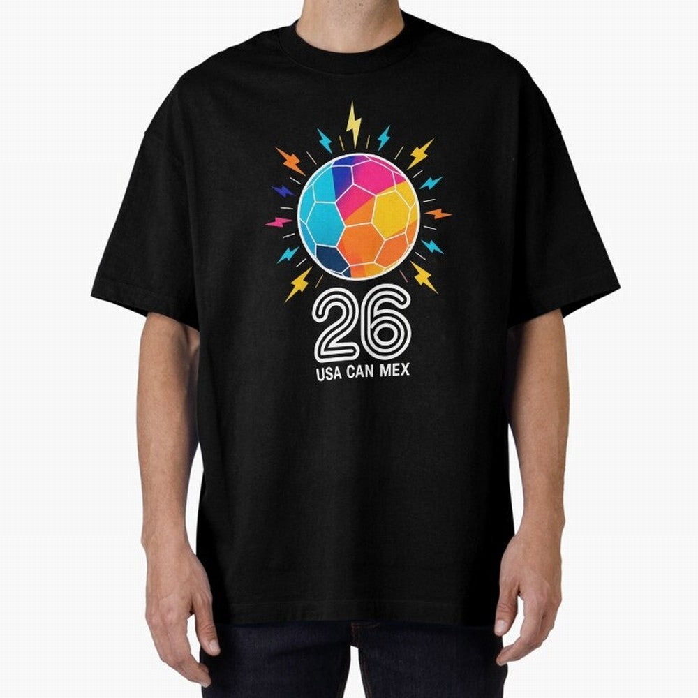 2026 Colorful Soccer Ball USA Canada Mexico 26 Oversized T-Shirt Discover the FIFA World Cup 2026 Group Stage Journey through Messi Highlights, Argentina, France and Brazil Pride, Sports Nostalgia, International Competition, Famous Players and