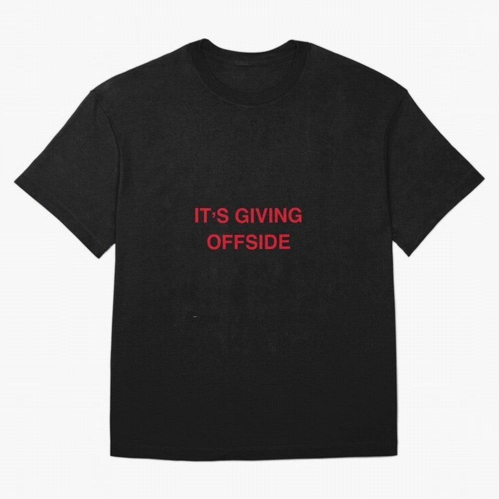 It¡¯s giving offside Oversized T-Shirt Show Your Love for FIFA World Cup 2026 Built around Mbappe and Neymar, France and Portugal Energy, Football History, Final Match Energy, Crowd Noise and Once in a Lifetime Moments; Perfect for Supporters Who