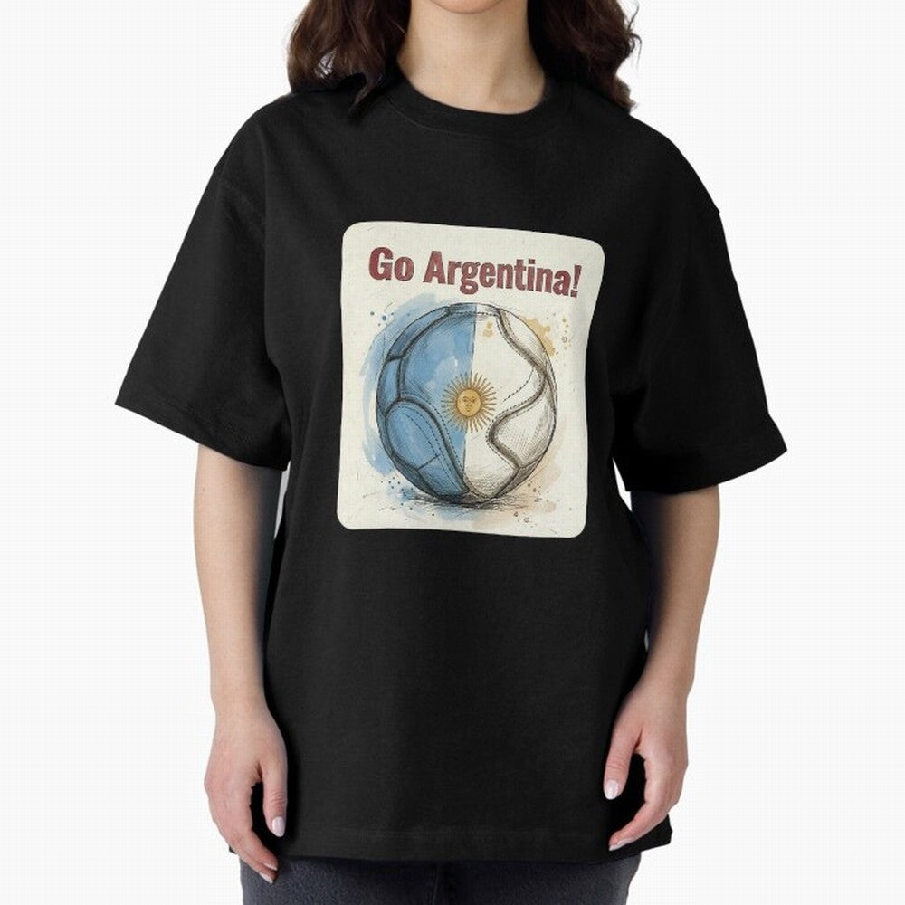 Go Argentina Soccer Ball Flag | Argentinian Football Fan Graphic Tee Oversized T-Shirt Join the Countdown to Match Day Hype around FIFA World Cup 2026 Group Stage, Messi, Netherlands, Stadium Memories, Football Loyalty, International Chants and