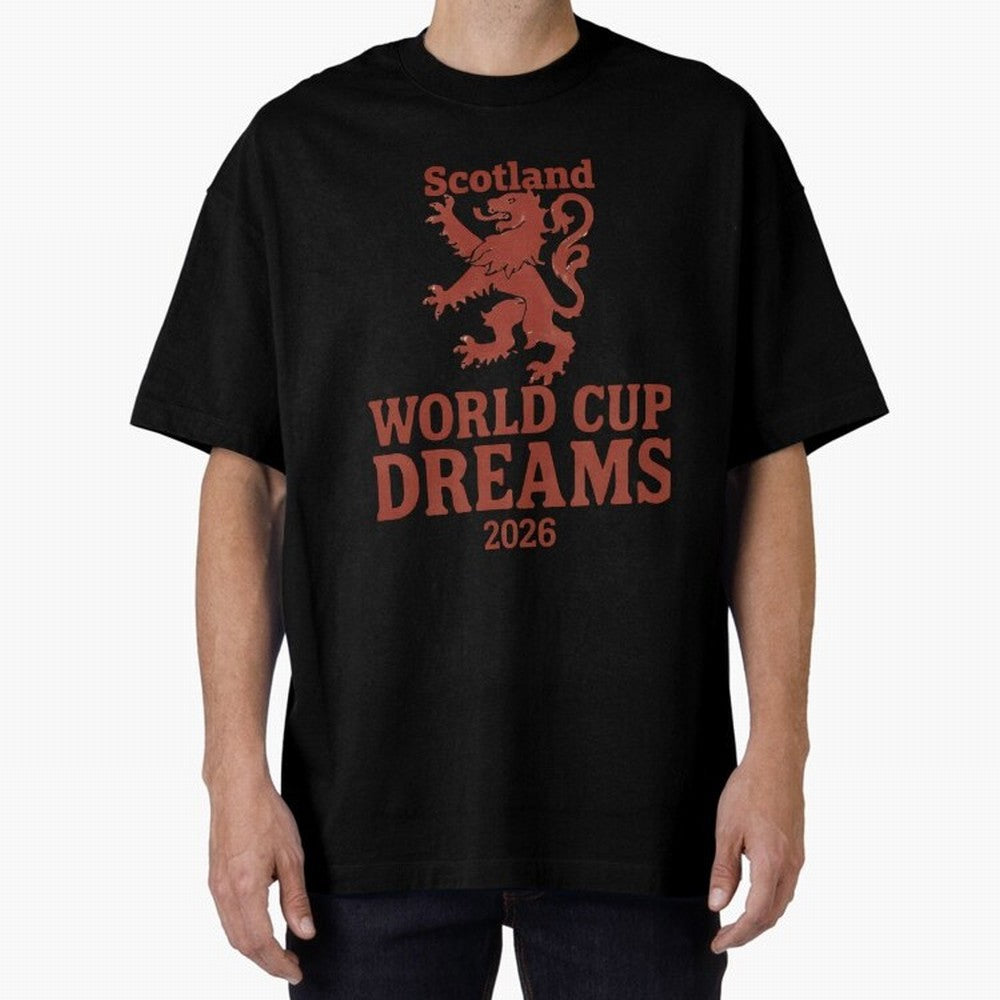 Scotland World Cup Dreams 2026 Oversized T-Shirt Show Your Love for Global Football Passion for FIFA World Cup 2026 Group Stage, Inspired by CR7, Portugal, Spain and Germany, Fan Favorite Moments, National Team Passion, Big Match Drama and Soccer