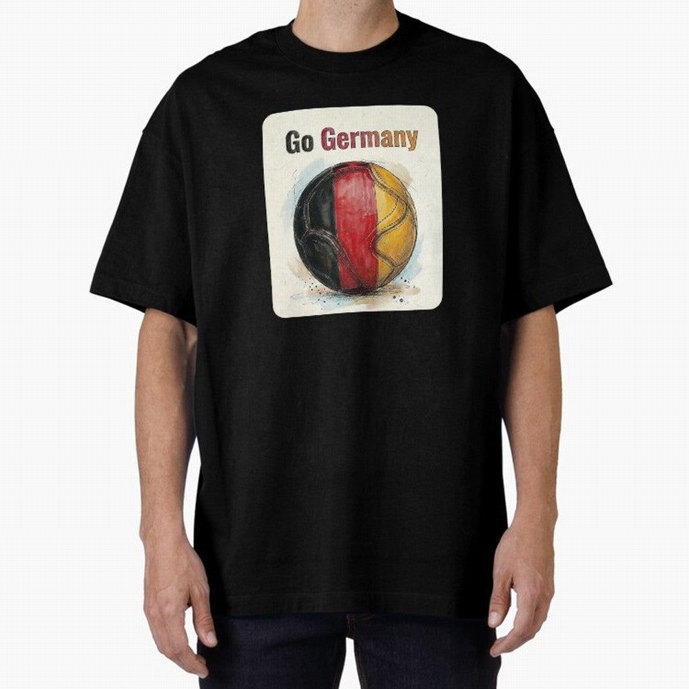 Go Germany Soccer Ball Flag | German Football Fan Graphic Tee Oversized T-Shirt Live for the Drama of FIFA World Cup 2026 Spirit, Celebrating Brazil, CR7, Fan Favorite Moments, National Team Passion, Big Match Drama and Soccer History; Perfect for