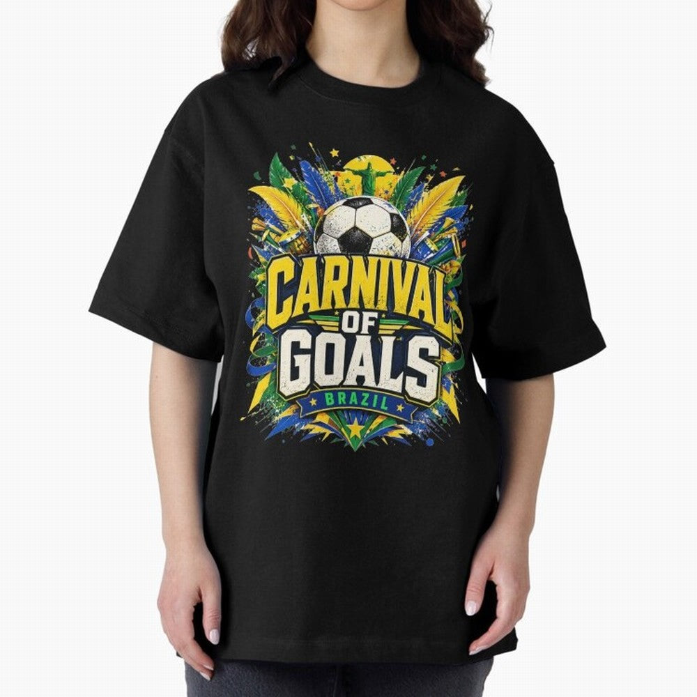 Carnival of Goals Brazil World Cup 2026 tshirt Oversized T-Shirt Make Game Day About FIFA World Cup 2026 Group Stage Connected to CR7 and Messi, Spain and Netherlands Energy, Football Passion, Legendary Performances, Festival Vibes and Supporter