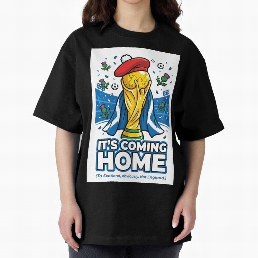 It's Coming Home Oversized T-Shirt Feel the Trophy Chase of FIFA World Cup 2026 Group Stage Spirit, Highlighting France, Messi, Classic Soccer Heritage, Championship Pressure, Fan Loyalty and International Pride; Great for Supporters Who Love