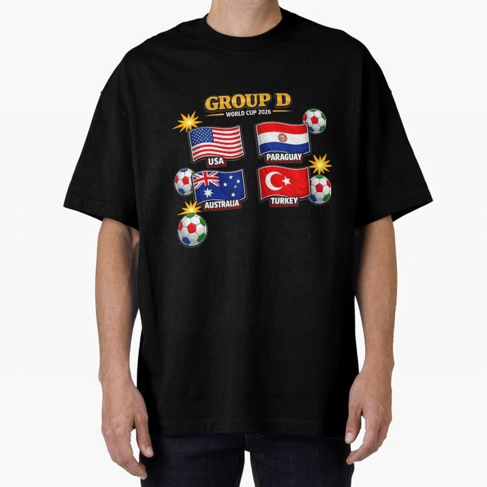 Group?D?¨C?World?Cup?2026?Flags Oversized T-Shirt Discover FIFA World Cup 2026 Group Stage Featuring Mbappe and Neymar, Netherlands Energy, Match Day Excitement, Supporter Culture, Golden Goals and Global Football Passion; Great for Supporters Who