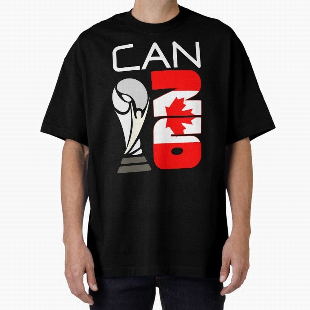 Canada 2026 Soccer World Cup Trophy Canadian Flag Design Oversized T-Shirt Show Your Stadium Side during FIFA World Cup 2026 Group Stage for Fans of Cristiano Ronaldo, Haaland and CR7 and England, France and Netherlands, Bringing Classic Soccer