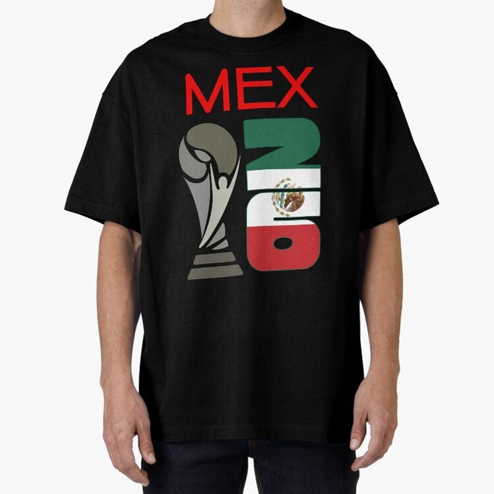Mexico 2026 Soccer World Cup Trophy Mexican Flag Design Oversized T-Shirt Bring International Match Energy to Global Football Passion for FIFA World Cup 2026 USA Canada Mexico, Capturing Cristiano Ronaldo, Germany, Stadium Chants, National Pride,