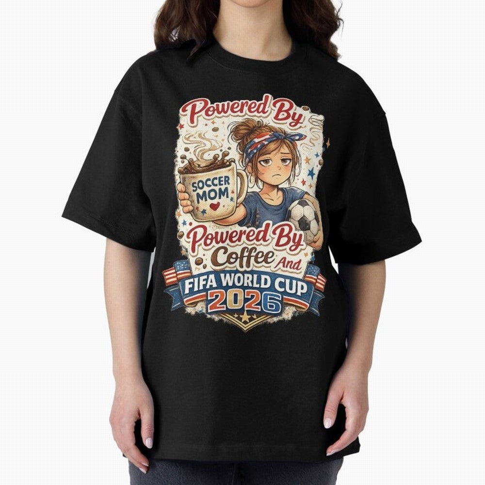 Funny USA Football Design Soccer Mom Powered By Coffee And FIFA World Cup 2026 Oversized T-Shirt Live the Energy of FIFA World Cup 2026 Group Stage for Fans of Messi and Brazil, Bringing Soccer Culture, Superstar Moments, National Team Dreams and