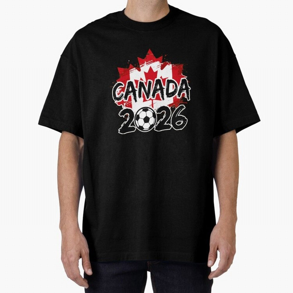 Canada World Cup 2026 Soccer Fan Game Day T-Shirt_86605883 Oversized T-Shirt Make Memories around Match Day Hype around FIFA World Cup 2026 Group Stage, Messi, France, Vintage Soccer Flavor, Modern Football Stars, National Flags and Final Night