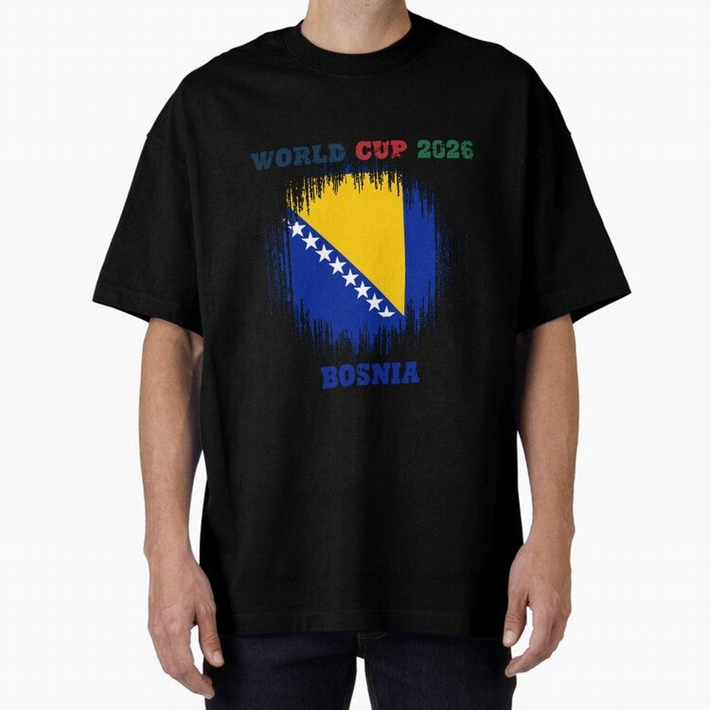 BOSNIA WORLD CUP 2026 Oversized T-Shirt Remember FIFA World Cup 2026 Spirit, Featuring England, Cristiano Ronaldo, Stadium Chants, National Pride, Trophy Dreams and Unforgettable Football Memories; Ideal for Football Dads, Football Moms, Friends,