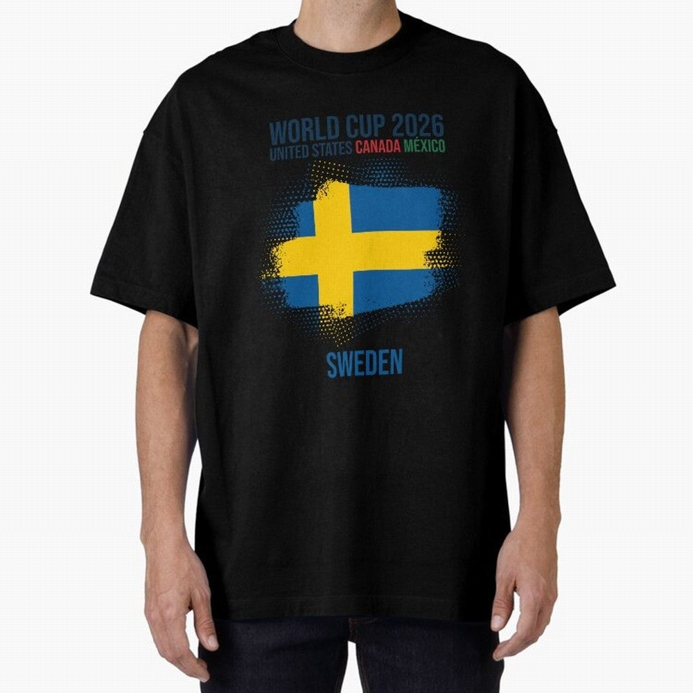 SWEDEN WORLD CUP 2026 Oversized T-Shirt Show Fan Pride Across Match Day Hype around FIFA World Cup 2026 Group Stage, Neymar, Spain, Fan Favorite Moments, National Team Passion, Big Match Drama and Soccer History; Ideal for Passionate Fans Who Love