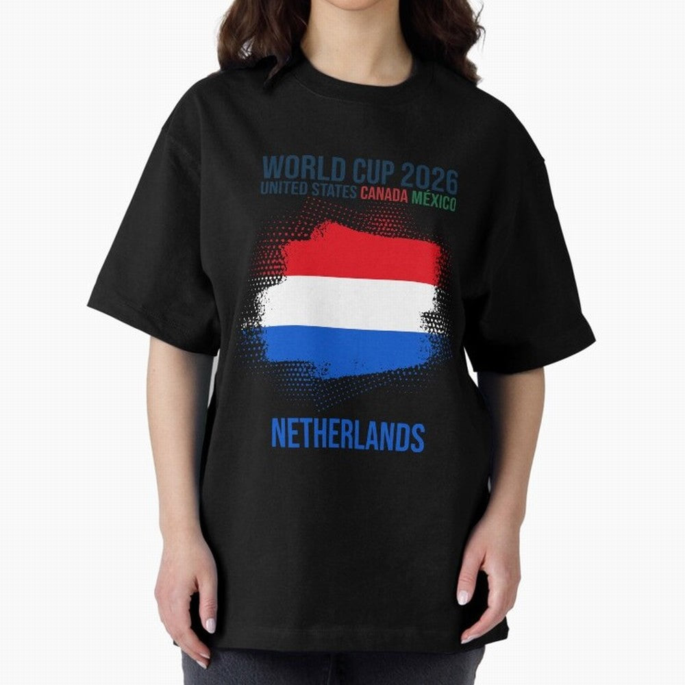 NETHERLANDS WORLD CUP 2026 Oversized T-Shirt Honor Football Greatness during Global Football Passion for FIFA World Cup 2026 USA Canada Mexico, Celebrating Messi, CR7 and Mbappe, Portugal, Spain and Germany, Sports Nostalgia, International