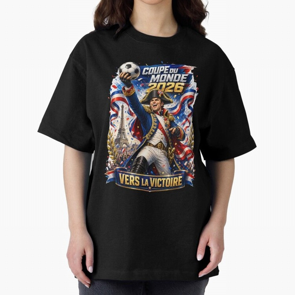 France World Cup 2026 Victory Oversized T-Shirt Join Supporters Worldwide for FIFA World Cup 2026 USA Canada Mexico Connected to Mbappe, England, France and Netherlands Energy, Football History, Final Match Energy, Crowd Noise and Once in a
