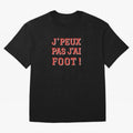 J'peux pas, j'ai foot Oversized T-Shirt Upgrade FIFA World Cup 2026 Group Stage Spirit, Highlighting Netherlands, Cristiano Ronaldo, Match Day Excitement, Supporter Culture, Golden Goals and Global Football Passion; Made for Collectors Who Enjoy