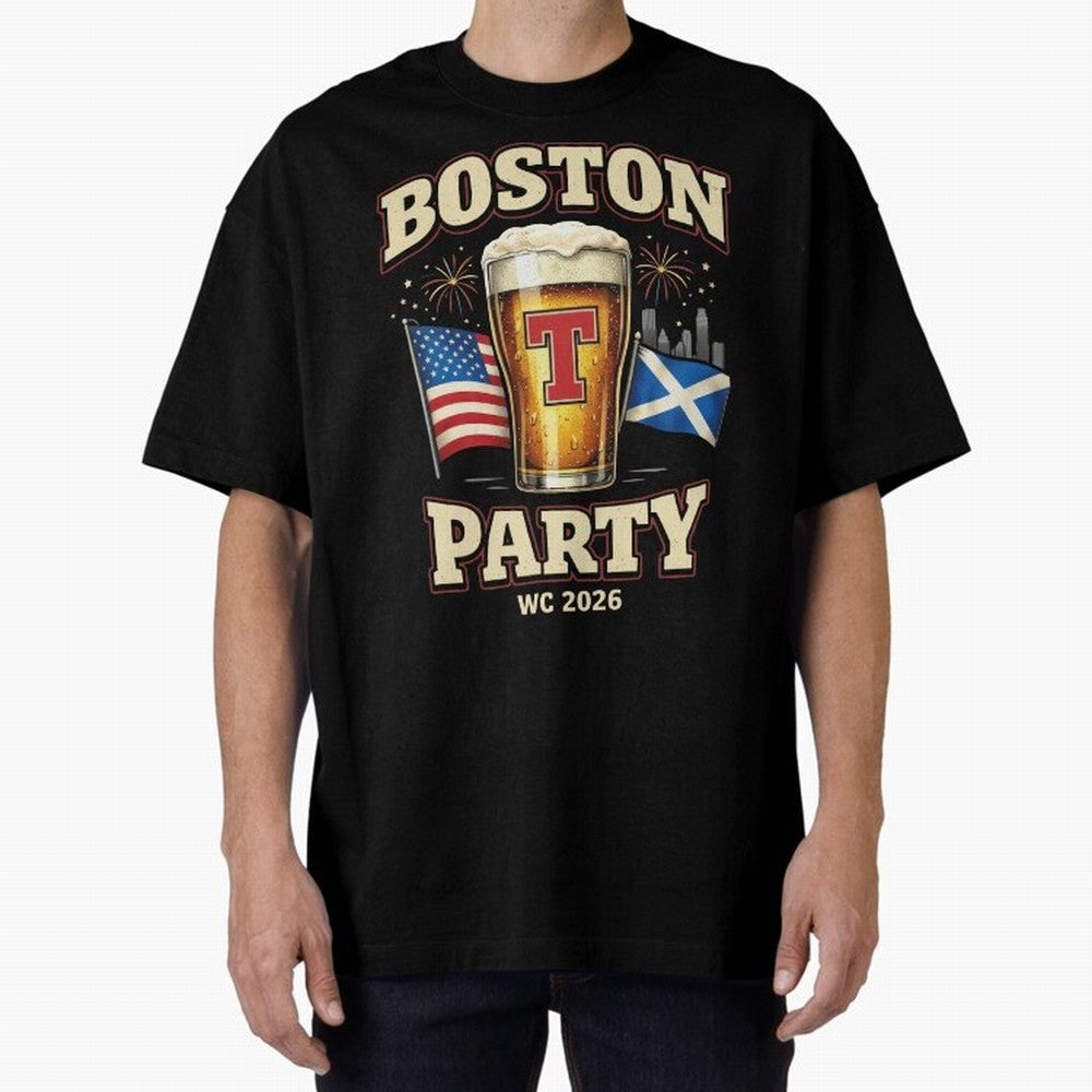 Boston T?Party Scotland Football WC 2026 Oversized T-Shirt Unlock FIFA World Cup 2026 for Fans of Mbappe and Neymar and England, France and Netherlands, Bringing Retro Football Energy, Iconic Rivalries, Trophy Chase Drama and Stadium Atmosphere;