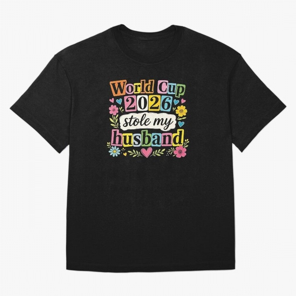 World Cup Stole My Husband Funny World Cup 2026 Meme Soccer Wife Humor Football Widow Joke Oversized T-Shirt Celebrate Fan Culture around Match Day Hype around FIFA World Cup 2026 USA Canada Mexico, Messi and Cristiano Ronaldo, England, Global