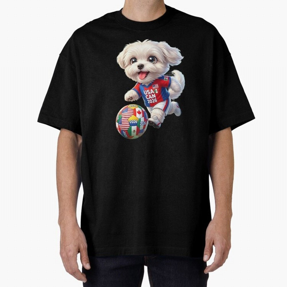 Cute Maltese Soccer Star - FIFA 2026 World Cup Edition Oversized T-Shirt Celebrate the Road through FIFA World Cup 2026 Group Stage for Fans of Mbappe and Neymar and Spain, Bringing Football Passion, Legendary Performances, Festival Vibes and
