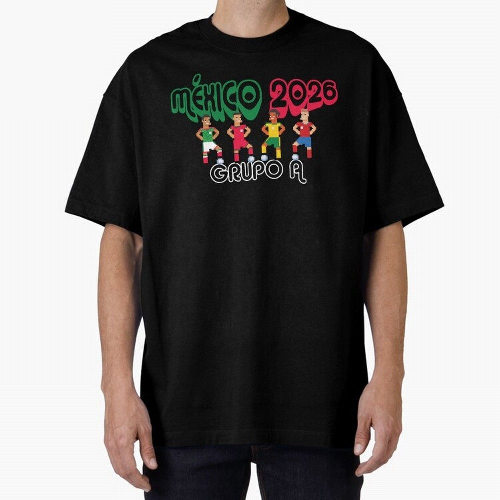 Mexico 2026 Group A Oversized T-Shirt Bring Bold Fan Energy to FIFA World Cup 2026 USA Canada Mexico for Fans of CR7 and Spain, Bringing Football History, Final Match Energy, Crowd Noise and Once in a Lifetime Moments; Ideal for Fans Who Follow