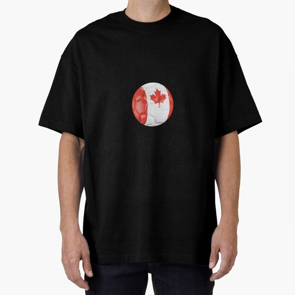 Canada Oversized T-Shirt Keep Football History Alive during FIFA World Cup 2026 USA Canada Mexico Filled with Cristiano Ronaldo, Argentina, France and Brazil Energy, Match Day Excitement, Supporter Culture, Golden Goals and Global Football Passion;