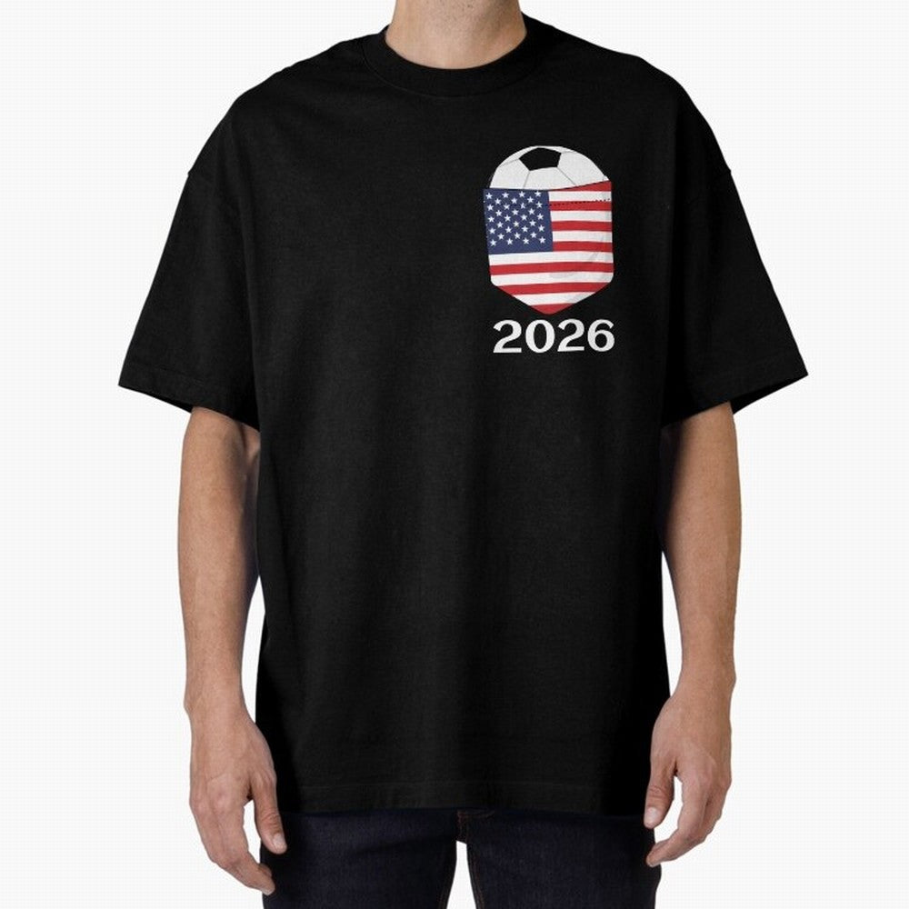 Soccer 2026 USA in the breast pocket Oversized T-Shirt Celebrate Soccer Greatness during Global Football Passion for FIFA World Cup 2026, Highlighting Cristiano Ronaldo, Brazil, Fan Favorite Moments, National Team Passion, Big Match Drama and