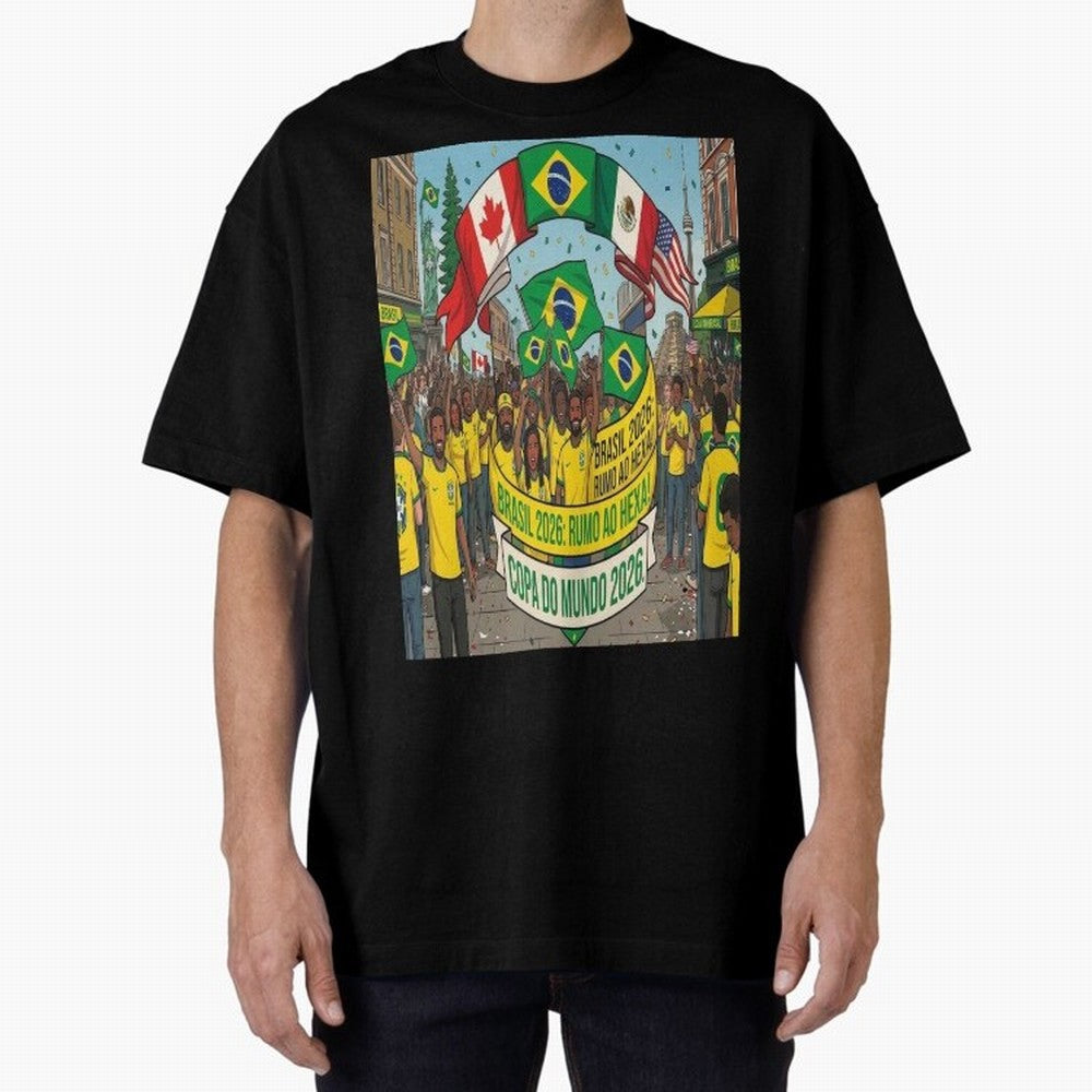 Brazil World Cup 2026 Oversized T-Shirt Experience the Global Stage of FIFA World Cup 2026 for Fans of Mbappe and Neymar and Portugal, Spain and Germany, Bringing Global Supporter Spirit, Legendary Goals, National Colors and Tournament Celebration;